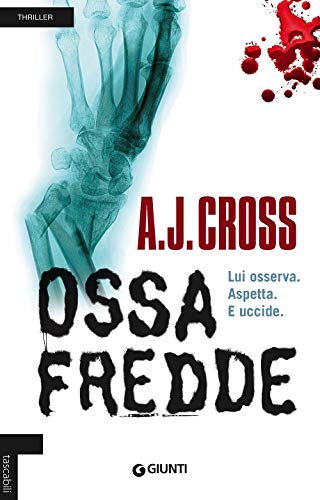 Libro - Ossa fredde - Cross, A. J.