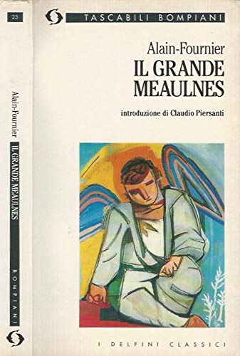 Libro - Il grande Meaulnes - Alain-Fournier, Henri