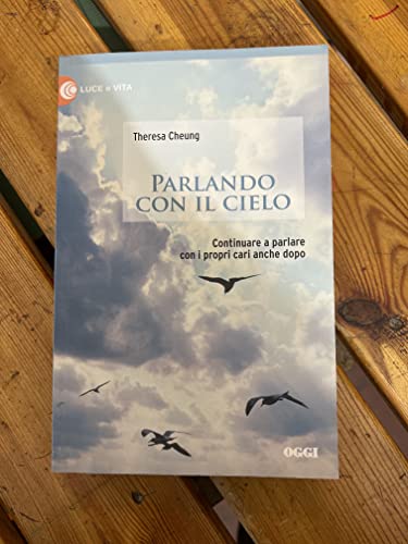 Libro - PARLANDO CON IL CIELO - THERESA CHEUNG