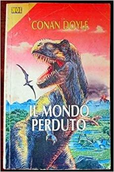 Libro - IL MONDO PERDUTO - LA VALLE DEI DINOSAURI - AA, VV - Aa Vv