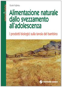 Libro - Alimentazione naturale dallo svezzamento  - Fulghesu, Giulia