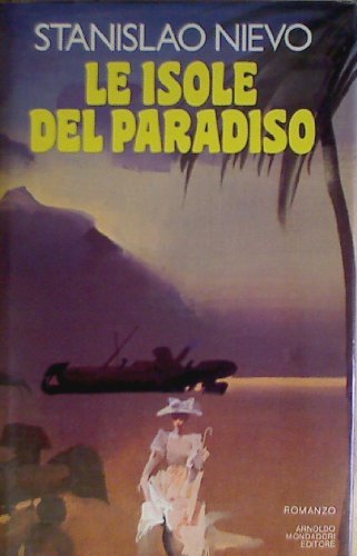 Libro - Le isole del paradiso - Nievo, Stanislao