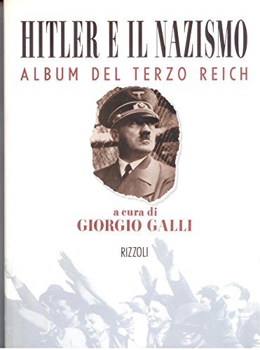 Libro - Hitler e il nazismo - Galli, Giorgio