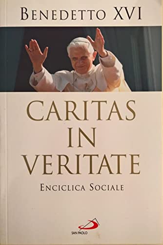 Libro - Caritas in veritate - Benedetto XVI (Joseph Ratzinger)