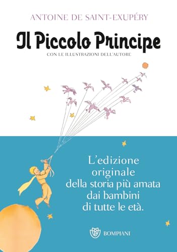 Libro - Il Piccolo Principe. Ediz. illustrata - Saint-Exupéry, Antoine de