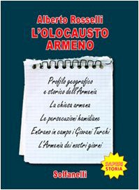Libro - L'olocausto armeno - Rosselli, Alberto