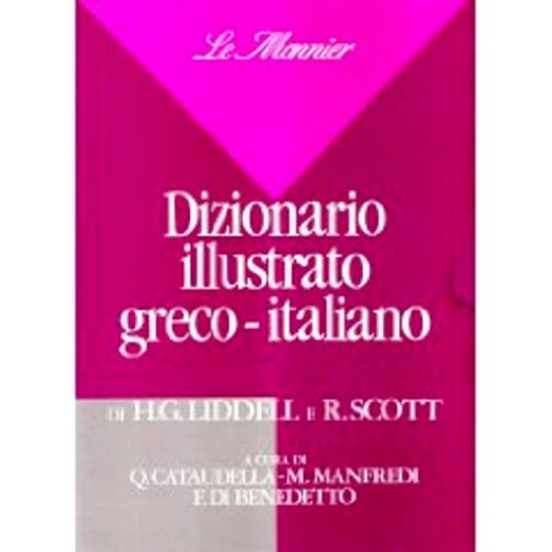 Libro - Dizionario illustrato greco-italiano - Liddell, Henry G - Li