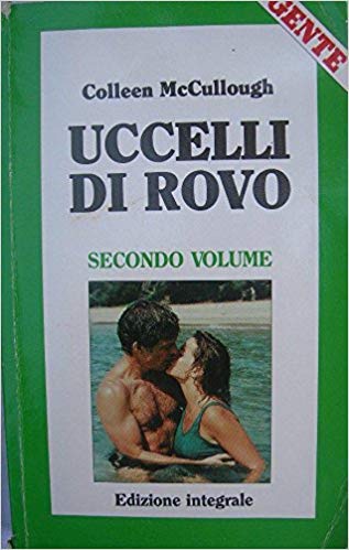 Libro - UCCELLI DI ROVO secondo volume - C. McCullough