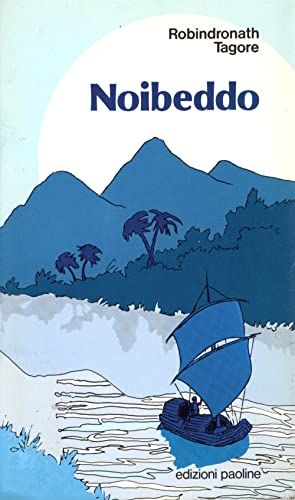 Libro - Noibeddo. L'offerta - Tagore, Rabindranath