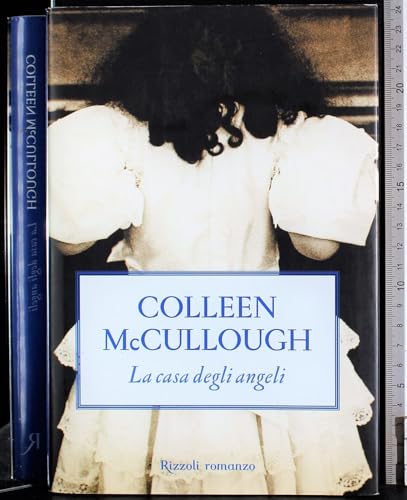 Libro - La casa degli angeli - McCullough, Colleen