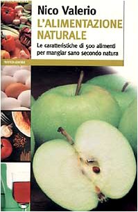 Libro - L'alimentazione naturale - Valerio, Nico