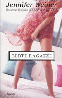 Libro - Certe ragazze - Weiner, Jennifer