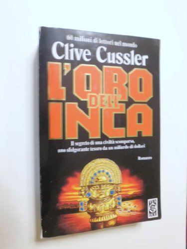 Libro - L'oro dell'Inca - Cussler, Clive