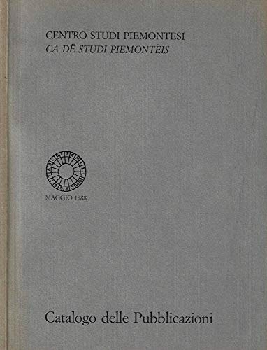 Libro - Centro Studi Piemontesi - Ca De Studi Piemonteis maggio 1988