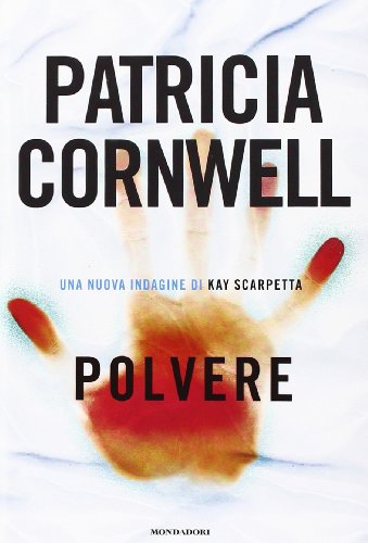 Libro - Polvere - Cornwell, Patricia D.