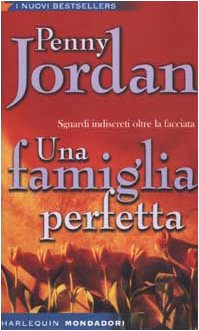 Libro - Una famiglia perfetta - Jordan, Penny