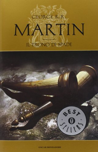 Libro - Il trono di spade. Le cronache del ghiaccio e del fuoco (Vol. 1) - Martin, George R. R.