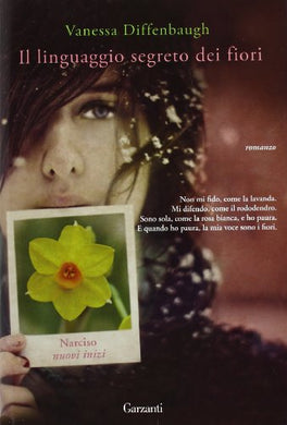Libro - Il linguaggio segreto dei fiori - Diffenbaugh, Vanessa