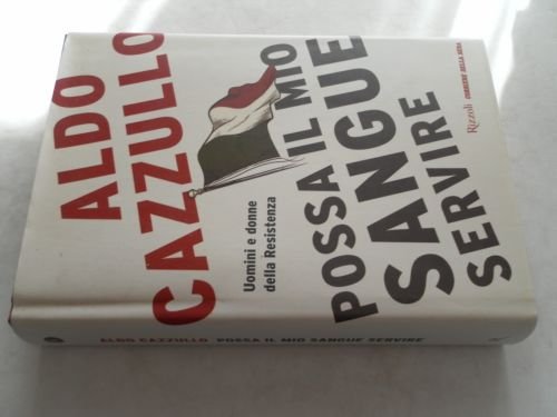 Libro - POSSA IL MIO SANGUE SERVIRE -