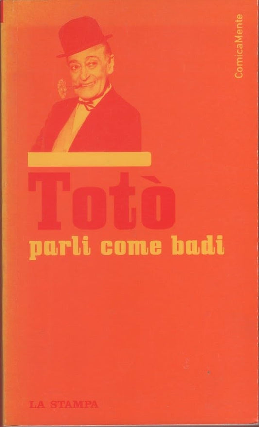 Libro - Parli come badi - Totò