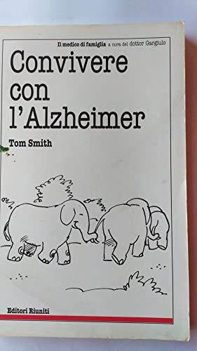 Libro - Convivere con l'Alzheimer - Smith, Tom