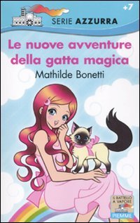 Libro - Le nuove avventure della gatta magica - Bonetti, Mathilde