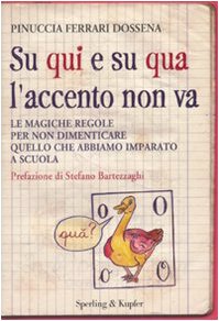 Libro - Su qui e su qua l'accento non va Le magi - Ferrari, Pinuccia