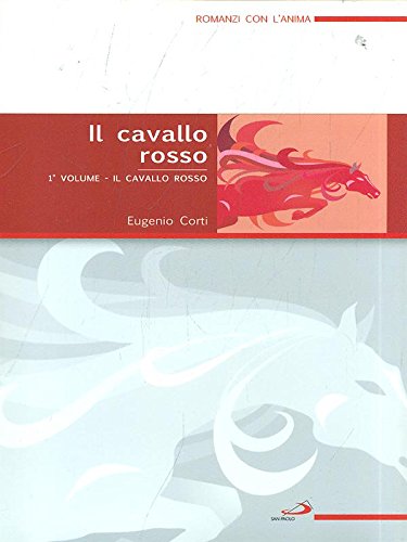 Libro - Il cavallo rosso - Eugenio, Corti
