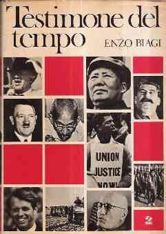 Libro - TESTIMONI DEL TEMPO - BIAGI ENZO