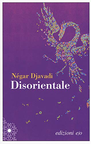 Libro - Disorientale - Djavadi, Négar