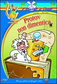 Libro - Protov non dimentica - Frescura, Loredana