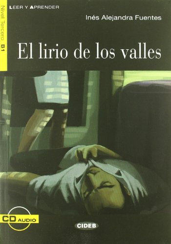 Libro - Leer Y Aprender: El Lirio De Los Valles - Book [Lingua spagnola]: El lirio de lo - FUENTES