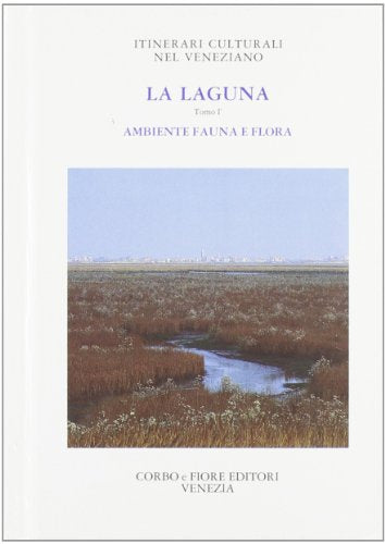 Libro - La laguna. Ambiente, fauna, flora (Vol. 1) - Giordani, S.