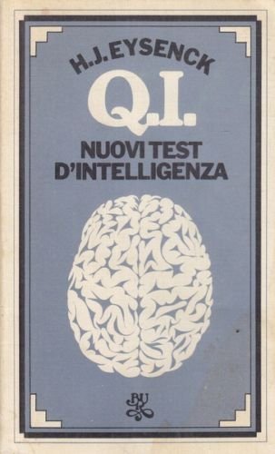 Q I - NUOVI TEST D’ INTELLIGENZA