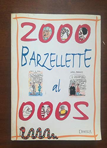 Libro - Duemila barzellette al 2000 - Stradiotti, Bonistall