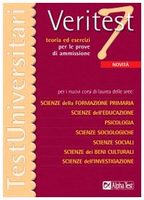Libro - Veritest. Teoria ed esercizi per le prove di ammissione per