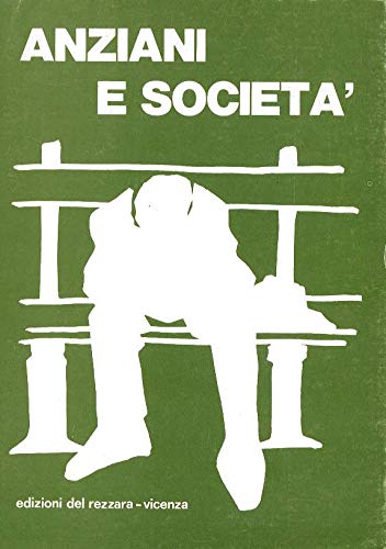 Libro - Anziani e società - Nodari, M. V.