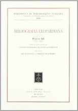 Carica l&#39;immagine nel visualizzatore di Gallery, Libro - Bibliografia leopardiana. 1931-1951 (Vol. 3) - Natali, G.