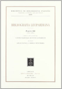 Libro - Bibliografia leopardiana. 1931-1951 (Vol. 3) - Natali, G.