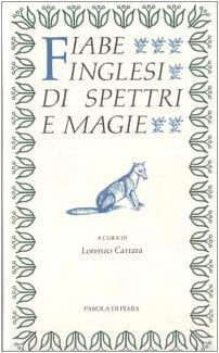 Libro - Fiabe inglesi di spettri e magia - Carrara, L.