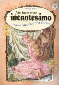 Libro - Un fantastico incantesimo Una romantica st - Barber, Shirley