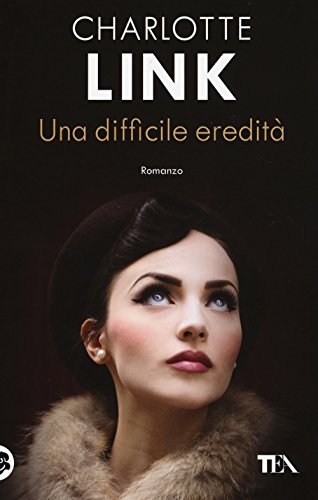 Libro - Una difficile eredità: Vol. 3 - Link, Charlotte