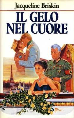 Libro - IL GELO NEL CUORE - JACQUELINE BRISKIN
