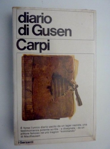 Libro - IL DIARIO DI GUSEN CARPI - Carpi A.