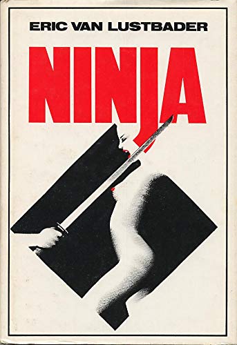 Ninja Eric Van Lustbader CDL 1982 libro rilegato - aa.vv - aa.vv