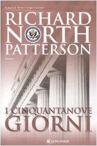 Libro - I cinquantanove giorni - Patterson, Richard N.