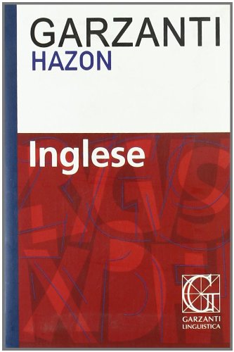 Libro - Dizionario Inglese Hazon Garzanti, Ediz. Bilingue - ALBERTINI