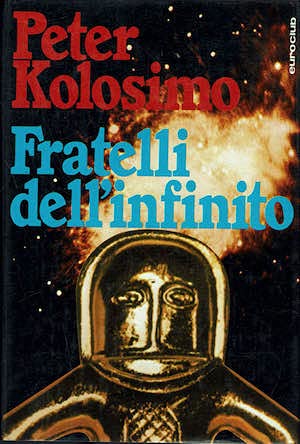 Libro - Fratelli dell'infinito - Kolosimo, Peter