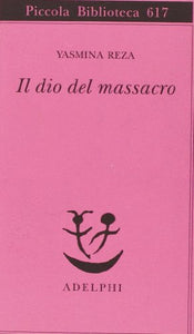 Il dio del massacro