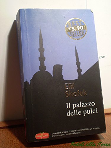 Libro - Il palazzo delle pulci - Shafak, Elif